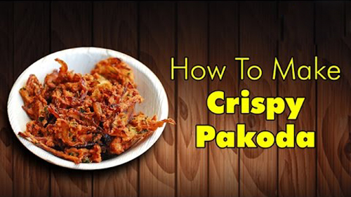 How To Make Crispy Pakoda